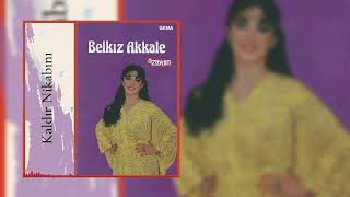Belkıs Akkale - Gara Gözün Ay Badem  [Official Audio]