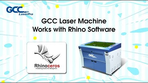 GCC LaserPro---GCC Laser Machine works with Rhino Software