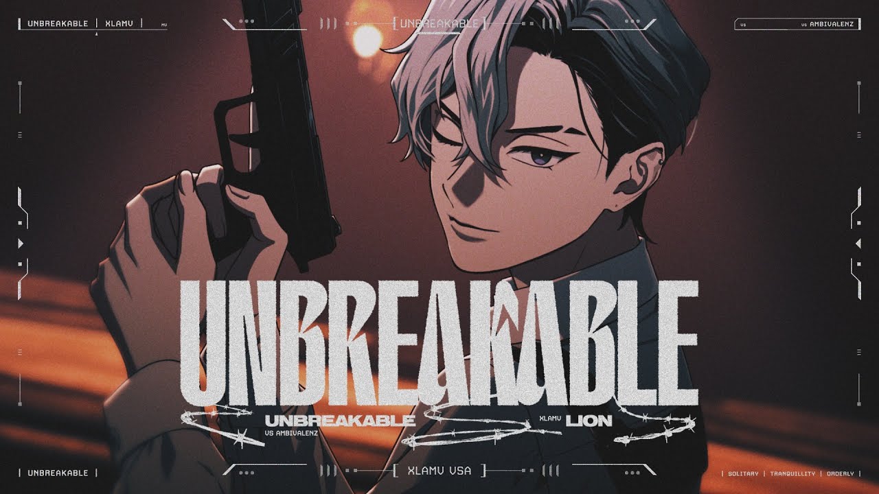 MV】「Unbreakable」- LION（XlamV） - YouTube