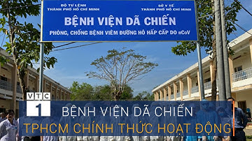 Bệnh viện dã chiến đầu tiên ở TPHCM chính thức hoạt động | VTC1
