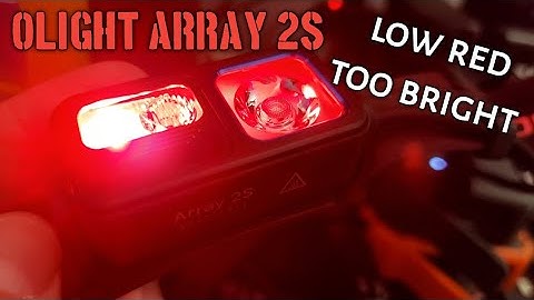 Olight Array 2S Too bright in low red mode? change my mind.