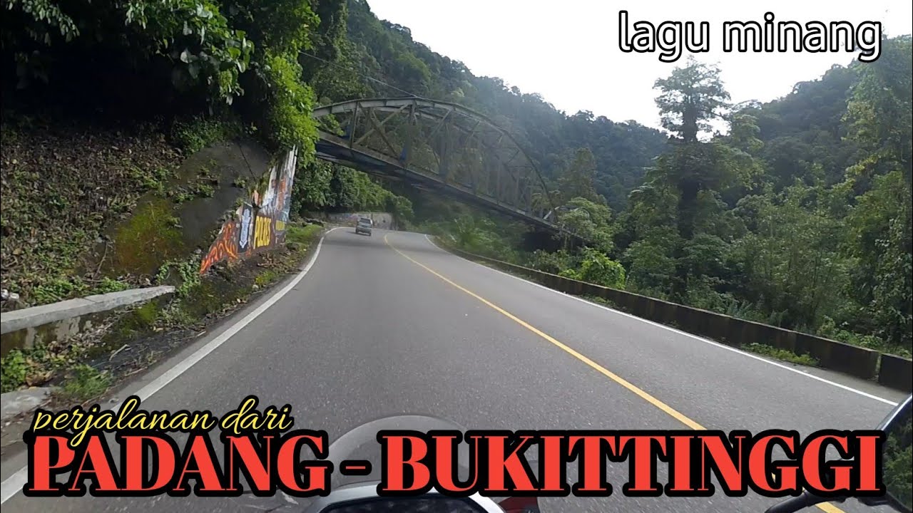 DAERAH DAERAH YG DI LALUI DI PERJALANAN PADANG - BUKITTINGGI | LAGU MINANG