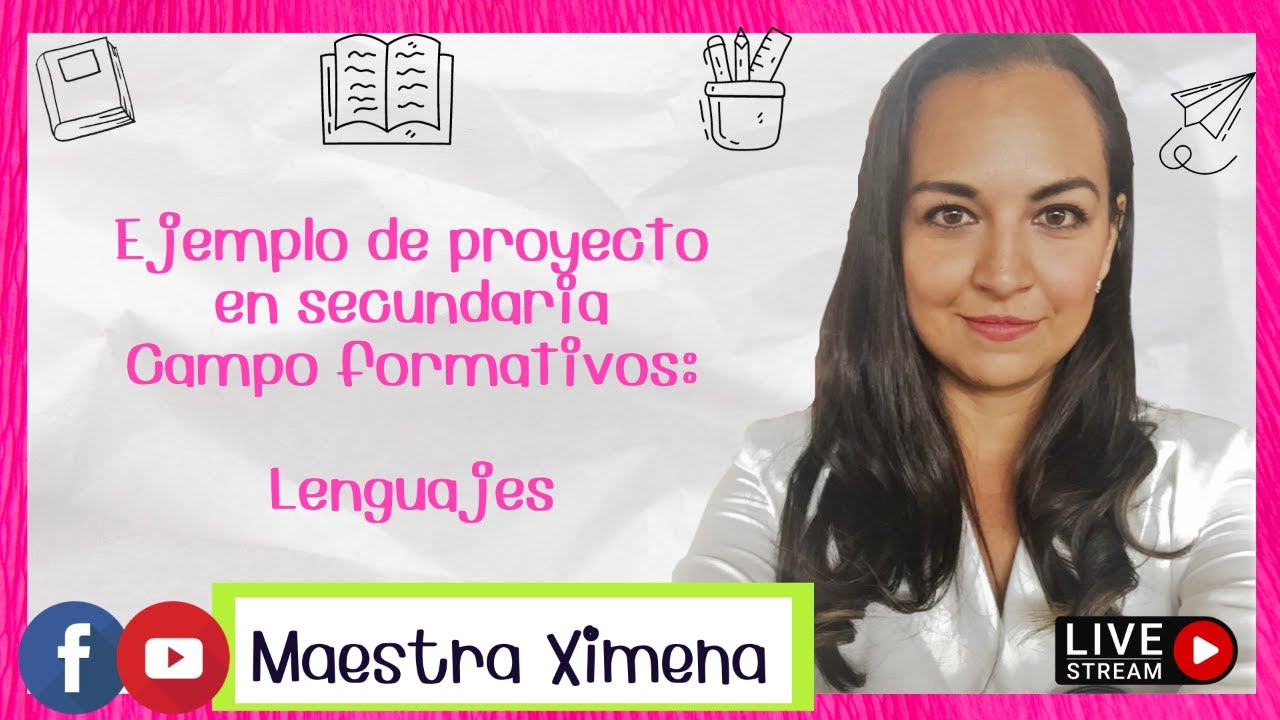 Ejemplo de proyecto en secundaria Campo formativo Lenguajes