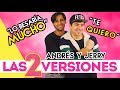 "Lo besaría mucho" Andrés y Jerry revelan la verdad / LAS 2 VERSIONES