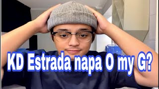 KD Estrada napa O my G sa ni reveal ni Alexa?