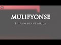 Muli fyonse ephraim son of africa