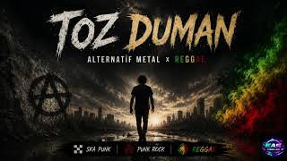 Toz Duman - Easvibelab