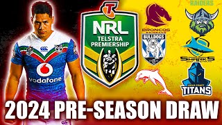 OFFICIAL 2024 Pre-Season Draw, Time, Date & Location | NRL |