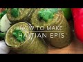 How To Make Haitian Spices/Epis