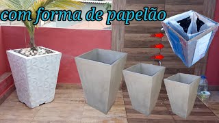 como fazer vaso de cimento com forma de papelão muito fácil