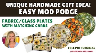 Want a Unique Handmade Gift Idea? Easy Mod Podge Fabric Glass Plate Gift!