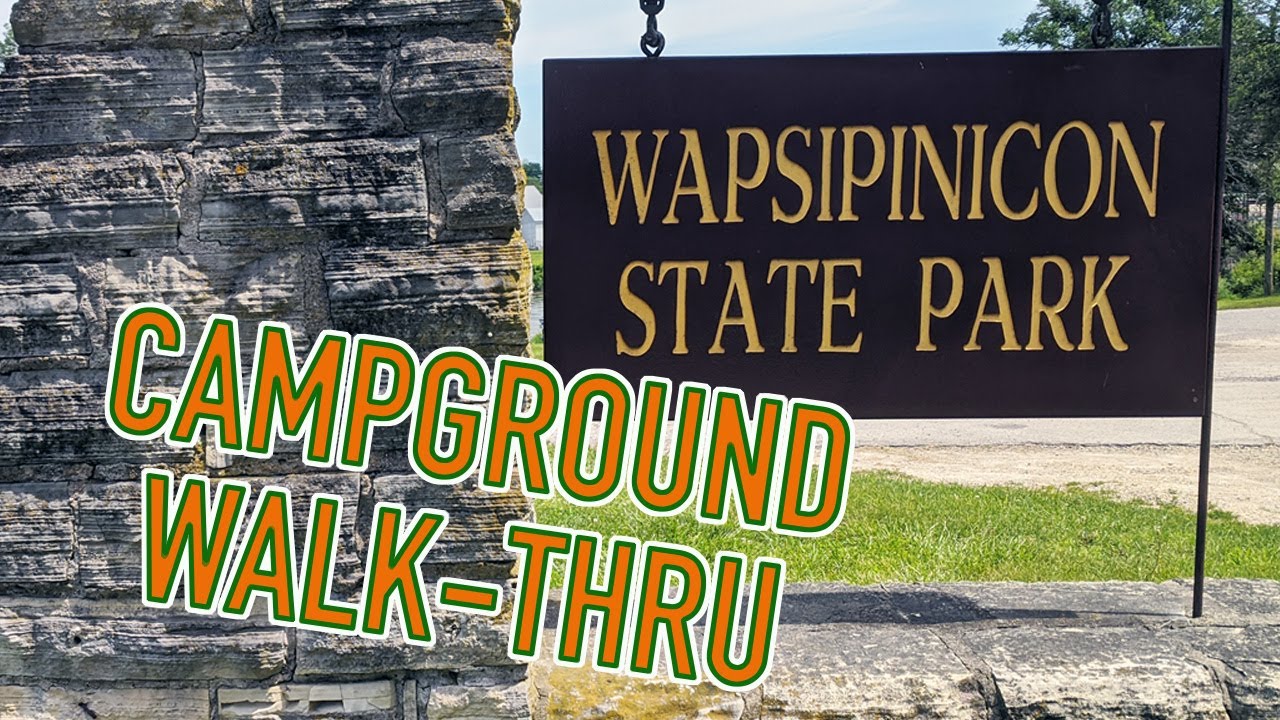 Wapsipinicon Iowa State Park Campground Walk-thru.