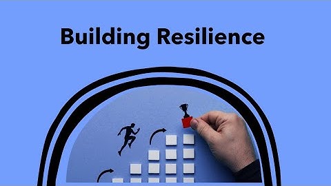 HOW TO BUILD RESILIENCE IN A RELATIONSHIP