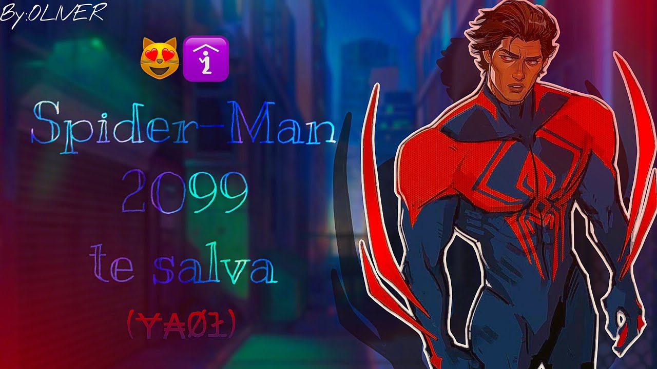 Spider-man 2099 (Miguel O’Hara) te salva 😳❤️|M4M|YAOI|ASMR ROLEPLAY| 