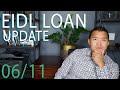 EIDL Loan Update - GOOD NEWS! All Loans Will Be Processed!