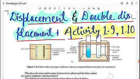 Class10th Science Chapter 1: Displacement & Double Displacement +Activity 1.9, Activity 1.10
