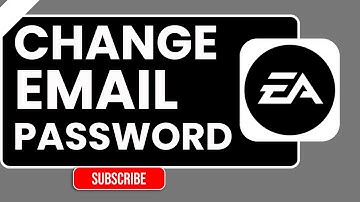 Hoe je het e-mailadres en wachtwoord van je EA-account kunt wijzigen | Stapsgewijze handleiding v...