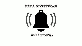 Download Lagu SUARA KAMERA - SOUND NOTIFIKASI GRATIS MP3 Download Lagu SUARA KAMERA - SOUND NOTIFIKASI GRATIS MP3