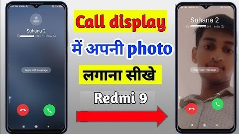 Redmi 9 call photo setting | Redmi 9 me full screen call photo setting | Redmi 9 call setting
