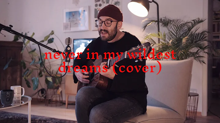 Never In My Wildest Dreams by Dan Auerbach