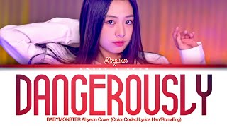 BABYMONSTER AHYEON - 'DANGEROUSLY' (Color Coded Lyrics) Resimi