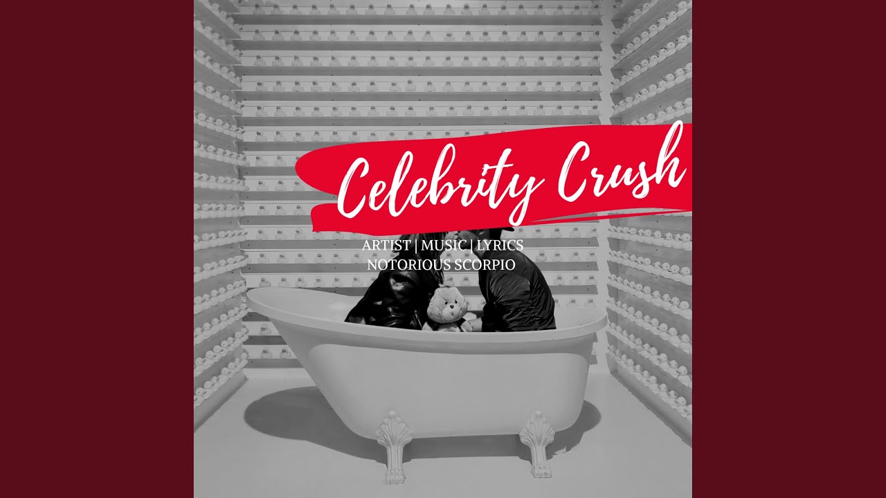 Celebrity Crush Youtube