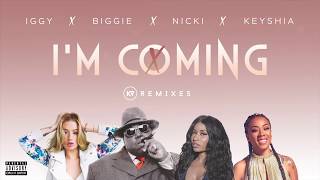 I'm Coming (Mashup) - Diana Ross Ft. Nicki Minaj, Keyshia Cole, Iggy Azalea \& The Notorious BIG