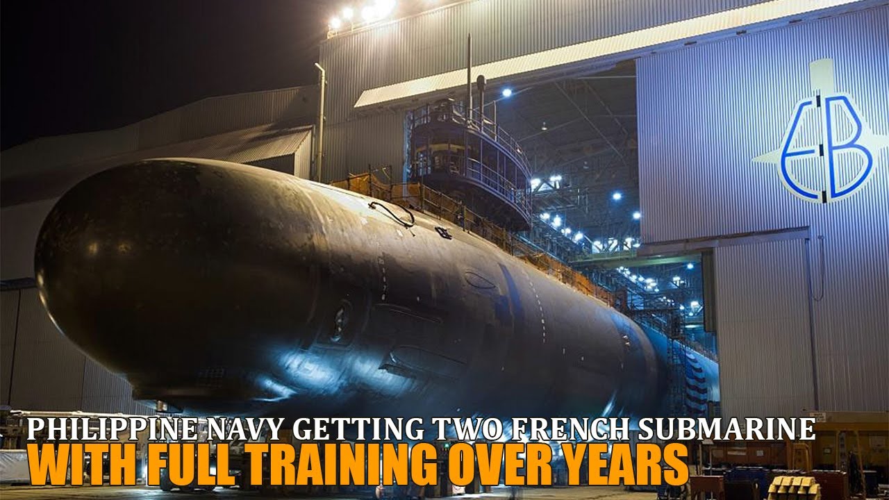 PHILIPPINE NAVY GETTING TWO FRENCH SUBMARINES ALONG WITH THE FULL TRAINING OVER YEARS