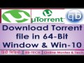 How to Download Torrent files in 64-Bit Window I Torrent for  Win-10