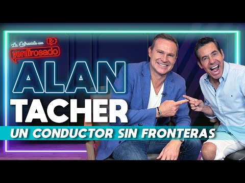 ALAN TACHER, un CONDUCTOR SIN FRONTERAS | La entrevista con Yordi Rosado