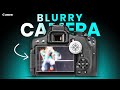 NO MORE BLURRY IMAGES - CANON DSLR Camera Photography Tips And Tutorials
