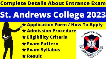 St. Andrews College 2023 Full Details: Notification, Dates, Application, Pattern, Eligibility