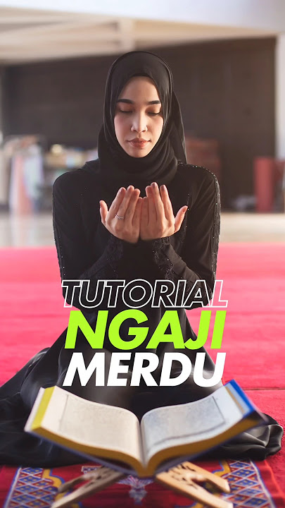 Ternyata Begini Caranya Mengaji dengan Irama yang Indah. #rahasia #mengaji #alquran #alkahfi