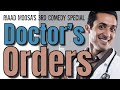 Riaad Moosa Doctor's Orders (FULL SHOW)