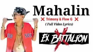 Mahalin ( Lyrics Video ) X Trimony Ft Flow G, Ft OcDawgs