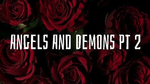 Angels And Demons Pt 2 - jxdn (Lyrics)