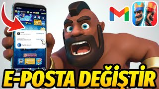 Clash Royalede Supercell Id E-Posta Adresini Nasıl Değiştiririm?