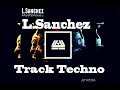 Lsanchez mysterious original mix  track techno