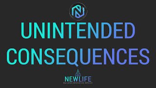 Dedication Service - Unintended Consequences - March 11, 2021 - NLAC