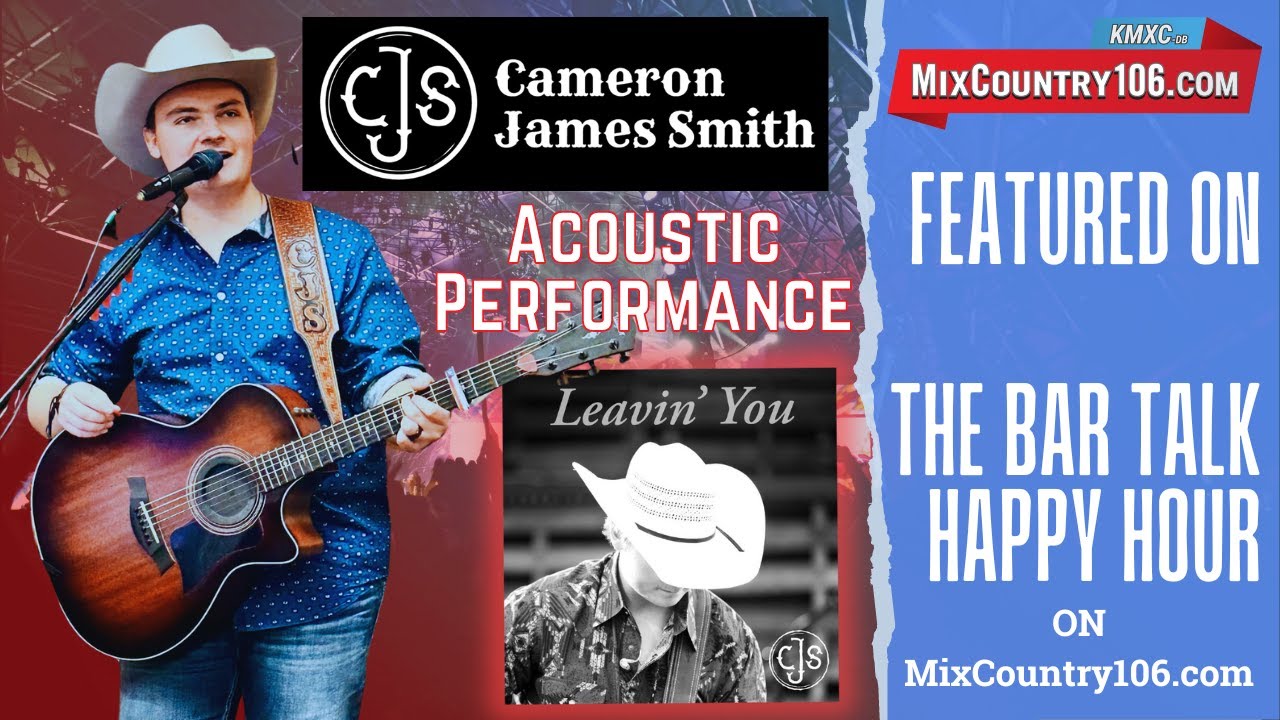 CAMERON JAMES SMITH - LEAVIN' YOU Performance & Interview