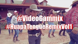 :::Video Gammix::: HuapaTengue Remix Vol.1 by Dvj Karloz Gamma