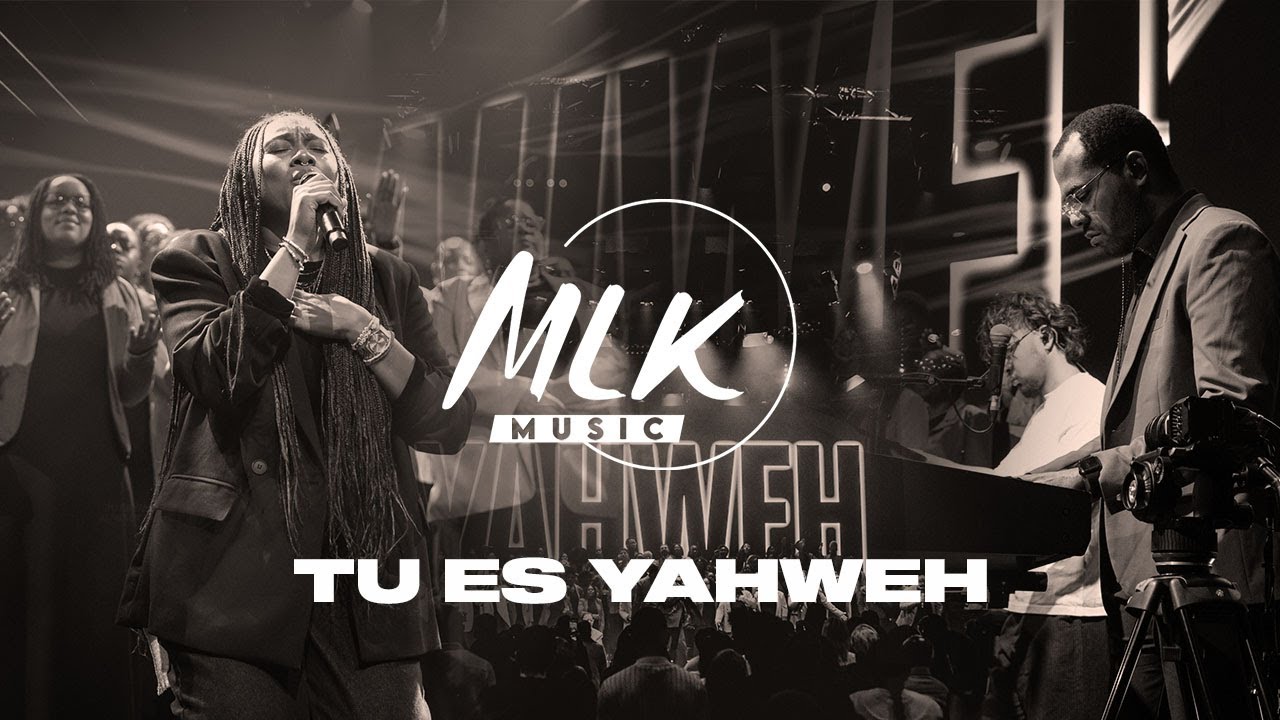 Tu es Yahweh / MLK Music & MLK Choir