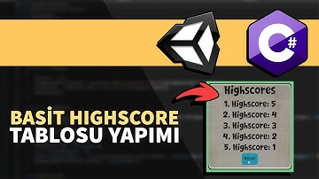 BASİT HİGHSCORE TABLOSU NASIL YAPILIR | Yeni Başlayanlar İçin Unity 2D 3D C#
