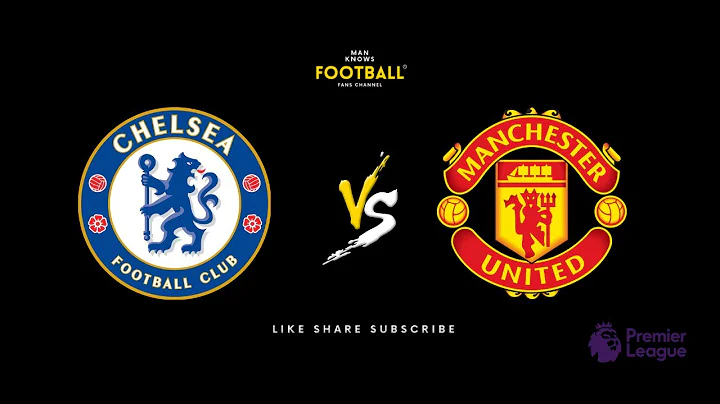 Chelsea vs Manchester United Pre Match Review With...