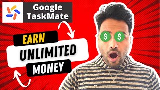 Earn Unlimited Money from Google TaskMate | Google Taskmate Invitation code and Waitlist