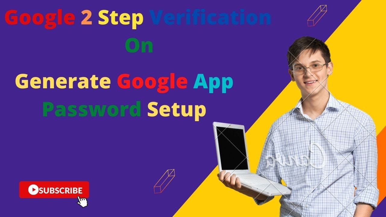 How to create a gmail app password google 2 step verification