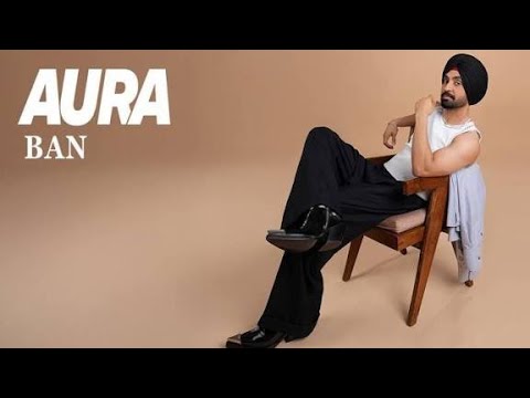 Ban I Diljit Dosanjh I Aura | Raj Ranjodh IIntense I Sardar Khehra