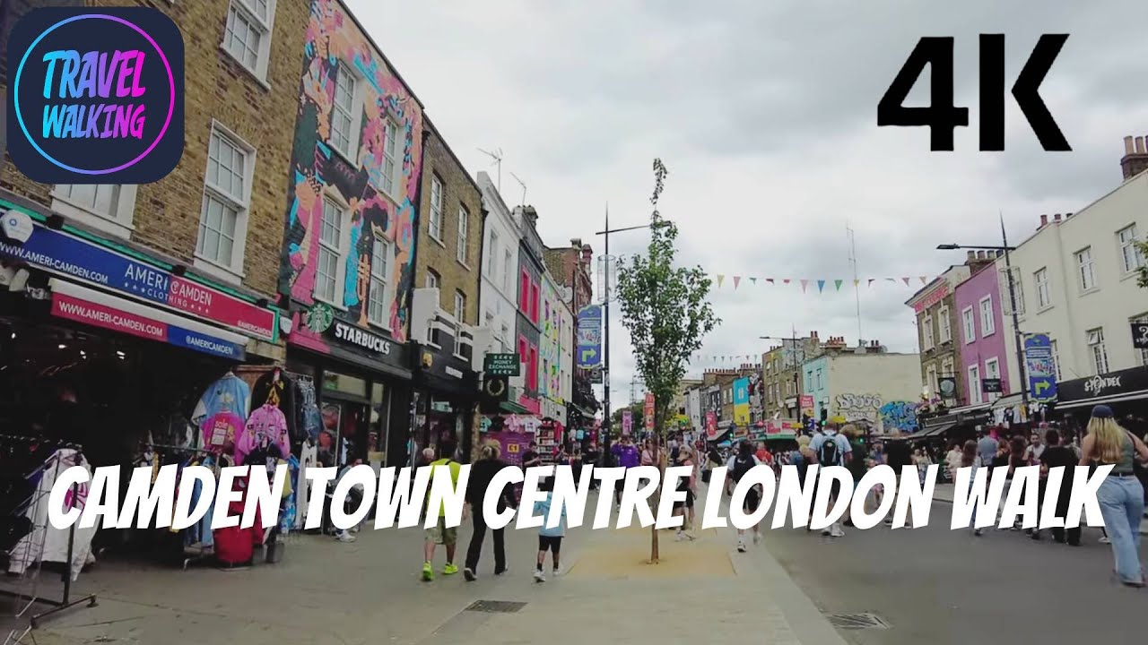 Camden Town Centre London Walk 4K | Street Life & Markets