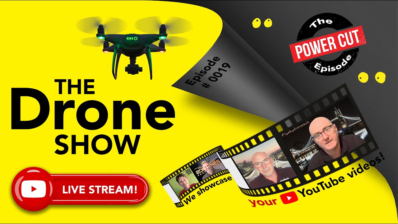 The Drone Show Live - Episode 0019 (The Power Cut) - YouTube
