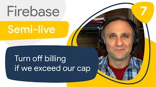 Cap your Firebase spending #7: Turn off billing if we exceed our cap